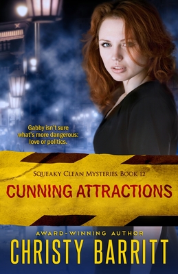 Cunning Attractions - Christy Barritt