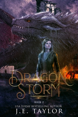 Dragon Storm - J. E. Taylor