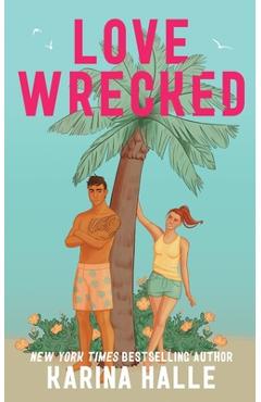 Coperta cărții 'Lovewrecked - Karina Halle'