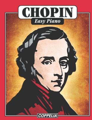 Chopin Easy Piano - John L. Philip