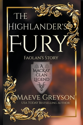 The Highlander's Fury - Maeve Greyson