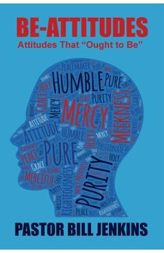 Coperta cărții 'The Be-Attitudes: Attitudes That 