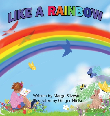 Like a Rainbow - Marge Silvestri