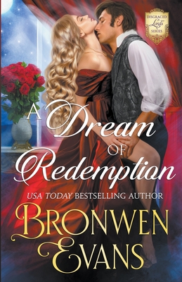 A Dream Of Redemption - Bronwen Evans