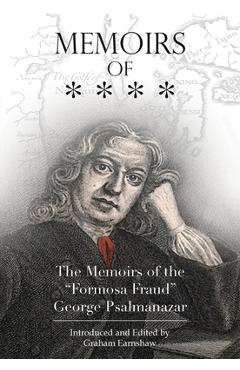 Coperta cărții 'Memoirs of * * * * - George Psalmanazar'