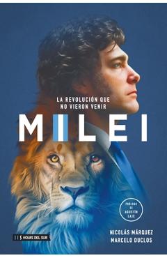 Coperta cărții 'Milei, la revolución que no vieron venir - Marcelo Alejandro Duclos'