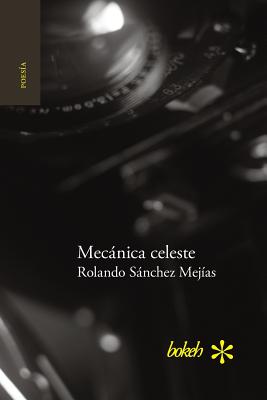 Coperta cărții 'Mecánica celeste. Cálculo de lindes 1986-2015 - Rolando Sánchez Mejías'