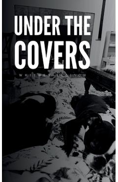 Coperta cărții 'Under the Covers - Whitney Ellison'