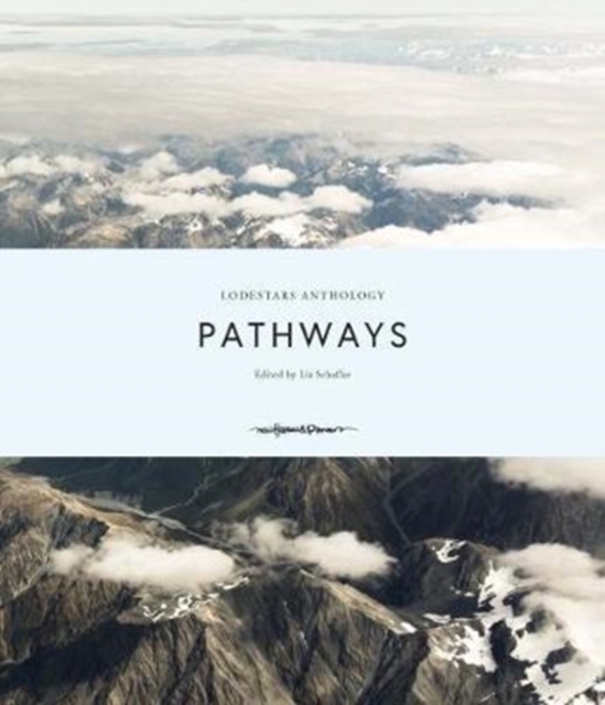 Lodestars Anthology: Pathways - Various