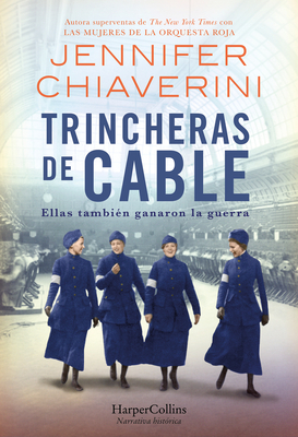 Trincheras de cable - Jennifer Chiaverini