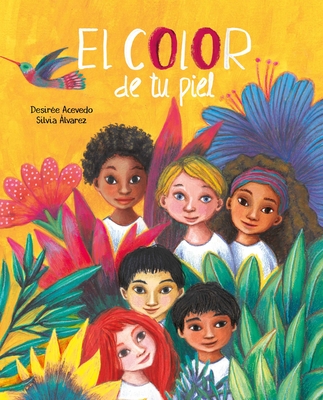 El Color de Tu Piel (the Color of Your Skin) - Desirée Acevedo