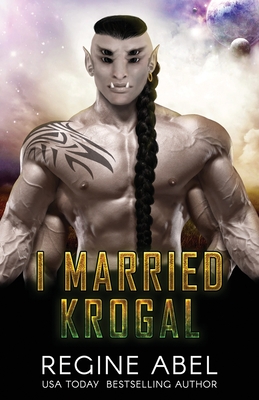 I Married Krogal - Regine Abel