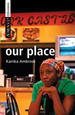 Coperta cărții 'Our Place - Kanika Ambrose'
