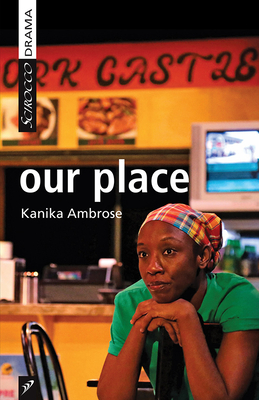 Coperta cărții 'Our Place - Kanika Ambrose'