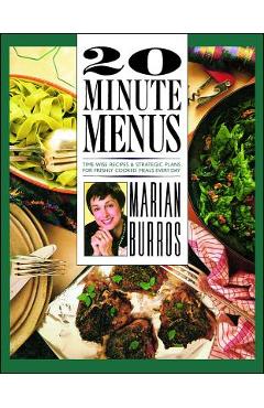 Poza produsului 20 Minute Menus - Marian Burros