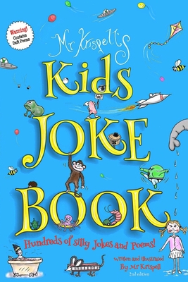 Kids Joke Book: Fully illustrated children's book, containing hundreds of funny jokes and daft poems! - Charli Wood