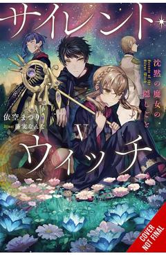 Secrets of the Silent Witch, Vol. 5 - Matsuri Isora