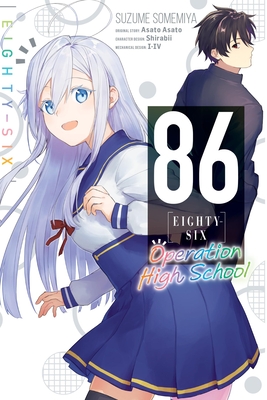 86--Eighty-Six: Operation High School - Suzume Somemiya