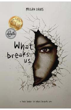 Coperta cărții 'What Breaks Us - Megan Davis'