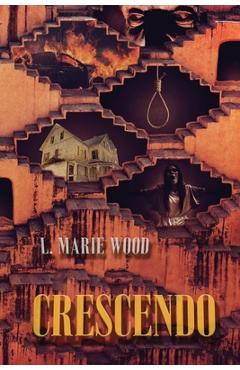 Coperta cărții 'Crescendo - L. Marie Wood'
