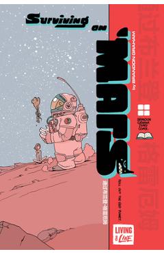 Coperta cărții 'Surviving on Mars - Brandon Graham'