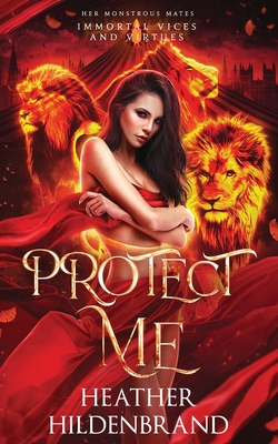 Protect Me - Heather Hildenbrand