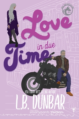 Love in Due Time - Smartypants Romance