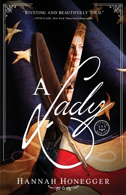 A Lady - Hannah Honegger