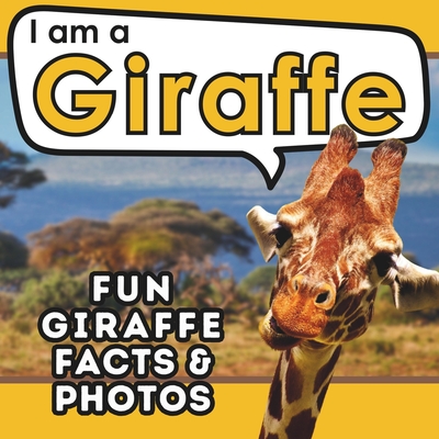I am a Giraffe: A Children's Book with Fun and Educational Animal Facts with Real Photos! - Active Brains