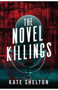 Poza produsului The Novel Killings - Kate Shelton