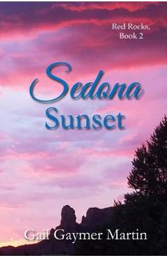 Coperta cărții 'Sedona Sunset - Gail Gaymer Martin'