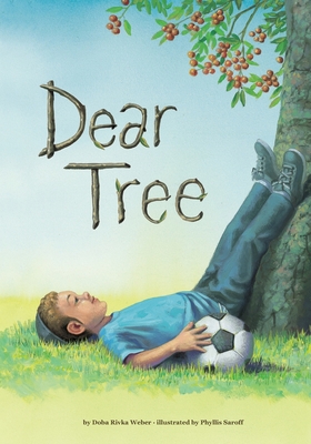 Dear Tree - Phyllis Saroff