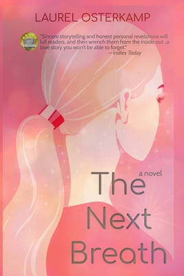 The Next Breath - Laurel Osterkamp