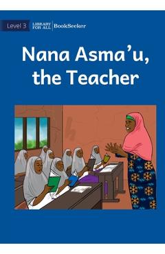 Poza produsului Nana Asma'u, The Teacher - Usaid