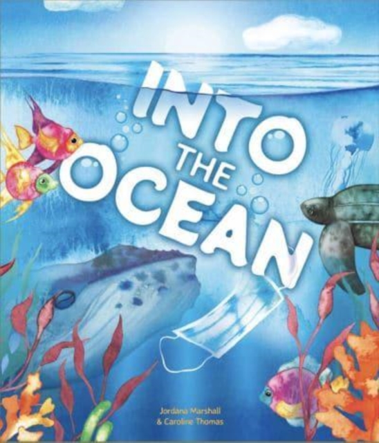 Into the Ocean - Jordana Marshall