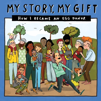 My Story, My Gift (26): HOW I BECAME AN EGG DONOR (Unknown recipient) - Donor Conception Network