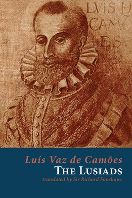 The Lusiads - Luis Vaz De Camoes