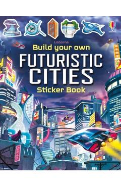 Coperta cărții 'Build Your Own Futuristic Cities - Sam Smith'