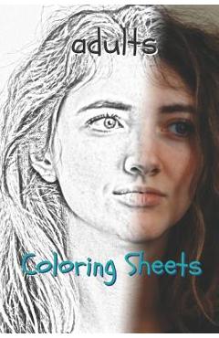 Poza produsului Adults Coloring Sheets: 30 Adults Drawings, Coloring Sheets Adults Relaxation, Coloring Book for Kids, for Girls, Volume 1 - Coloring Books