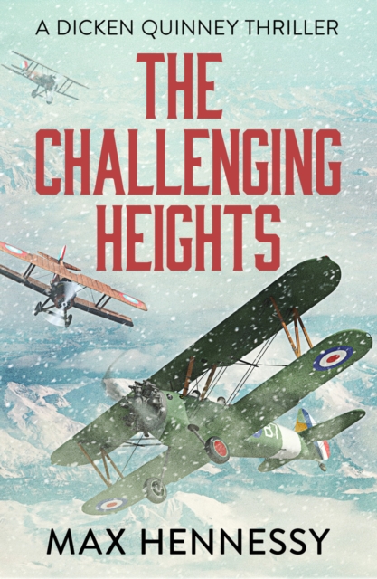 The Challenging Heights - Max Hennessy