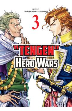 Coperta cărții 'Tengen Hero Wars Vol.3 - Yasu Hiromoto'