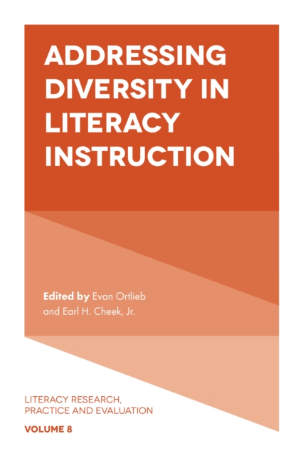 Addressing Diversity in Literacy Instruction - Evan Ortlieb