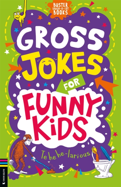 Gross Jokes for Funny Kids - Gary Panton