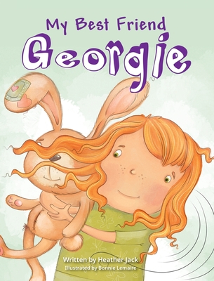 My Best Friend Georgie - Heather Jack