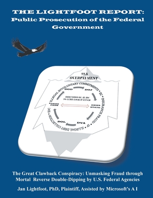 The Lightfoot Report: Public Prosecution of the Federal Government - Jan Lightfoot