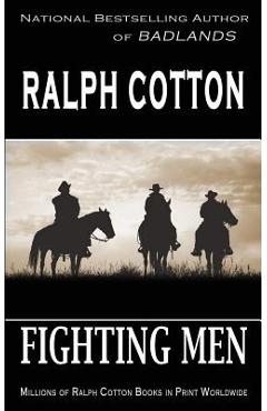 Coperta cărții 'Fighting Men - Ralph Cotton'