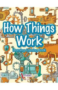 Poza produsului How Things Work: Learning Coloring Book - Activibooks For Kids