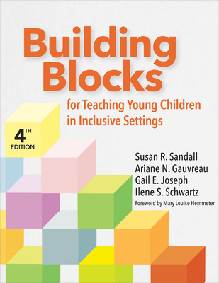 Building Blocks for Teaching Young Children in Inclusive Settings - Susan R. Sandall