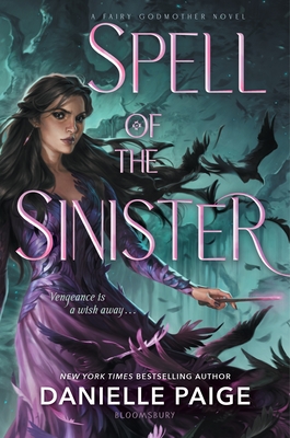 Spell of the Sinister - Danielle Paige