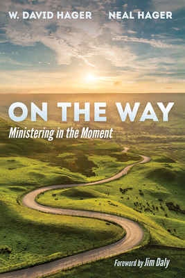 On the Way - W. David Hager